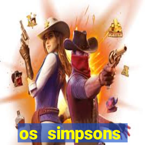 os simpsons assistir online dublado